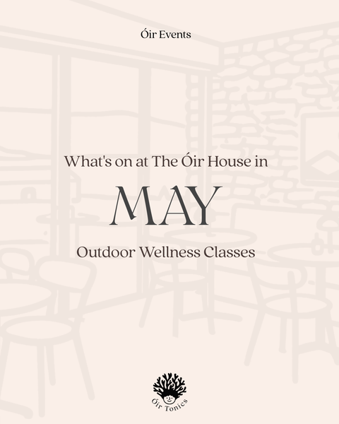 The Óir House Seaside Wellness Classes